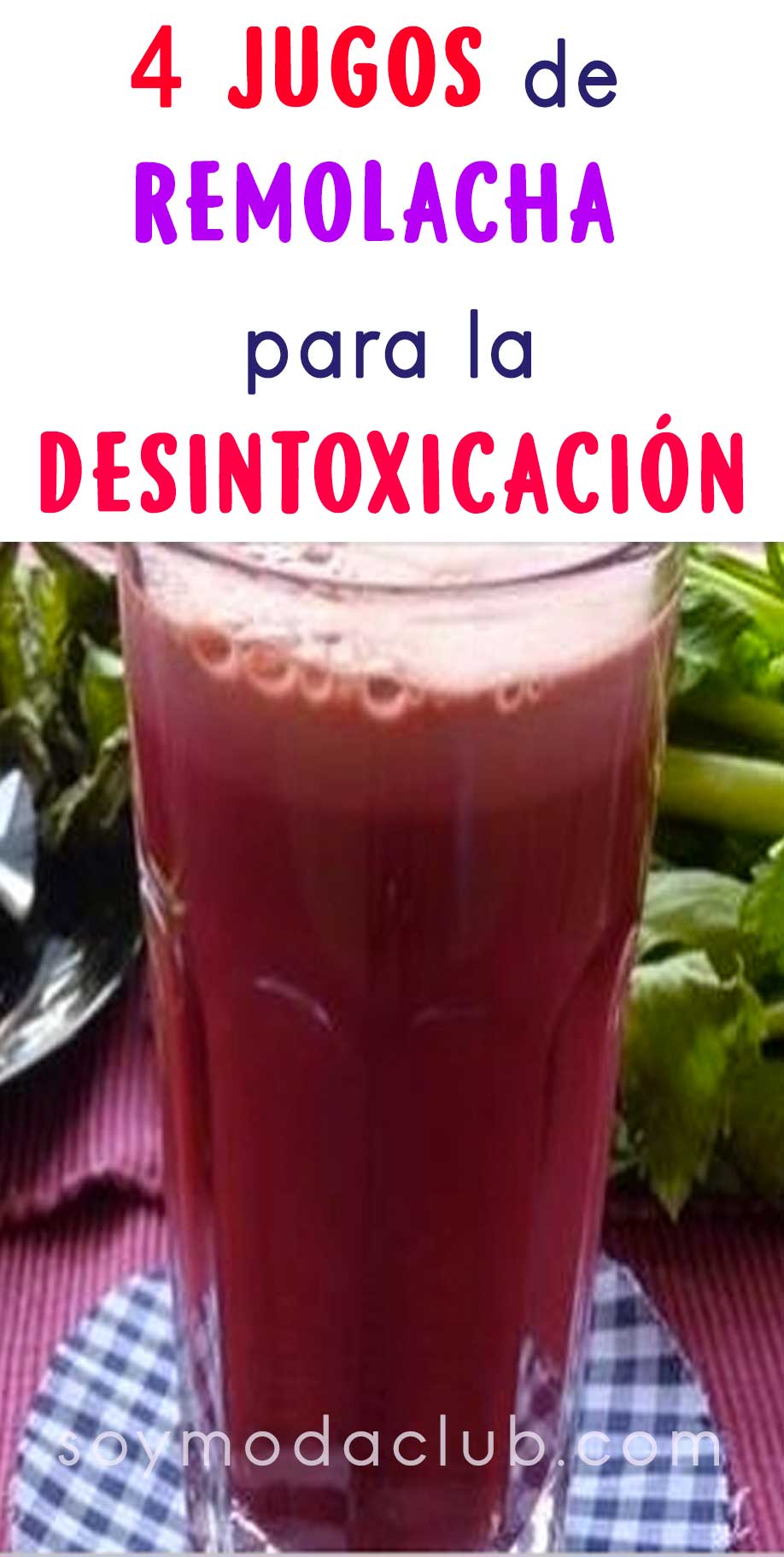 4 Jugos De Remolacha Para Una Completa Desintoxicación